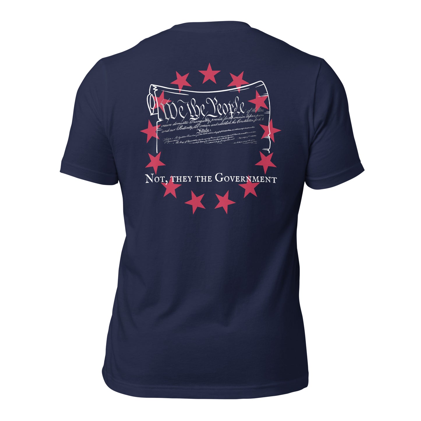 We the people, not they the government men's t-shirt back design Liberty Fray