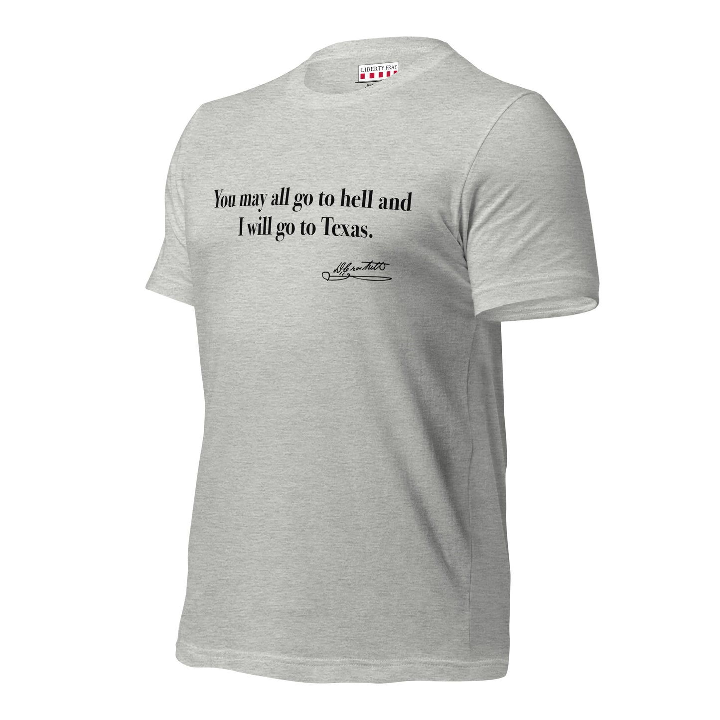 Davy Crockett I'll go to Texas T-shirt