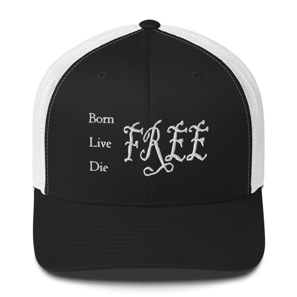 Born live die free black trucker cap