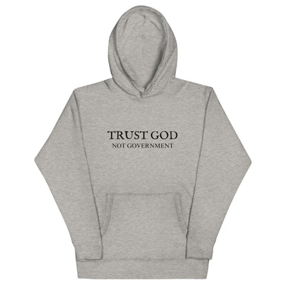 trust God not government hoodie