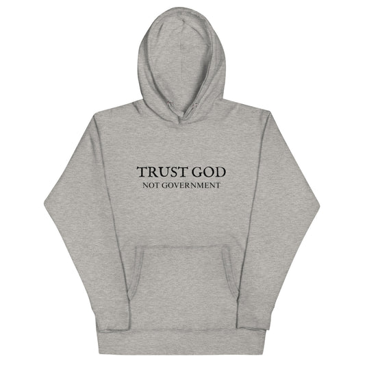 trust God not government hoodie