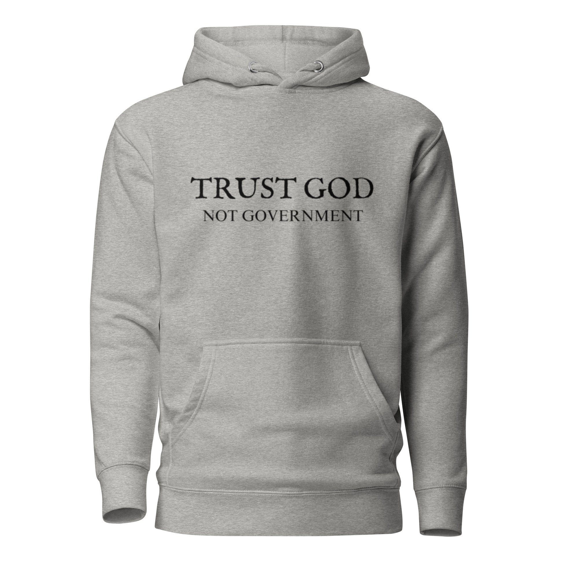 trust God not government hoodie