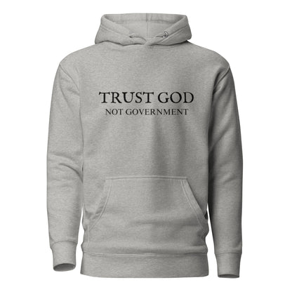 trust God not government hoodie