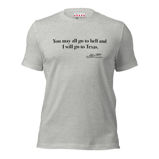 Davy Crockett I'll go to Texas T-shirt