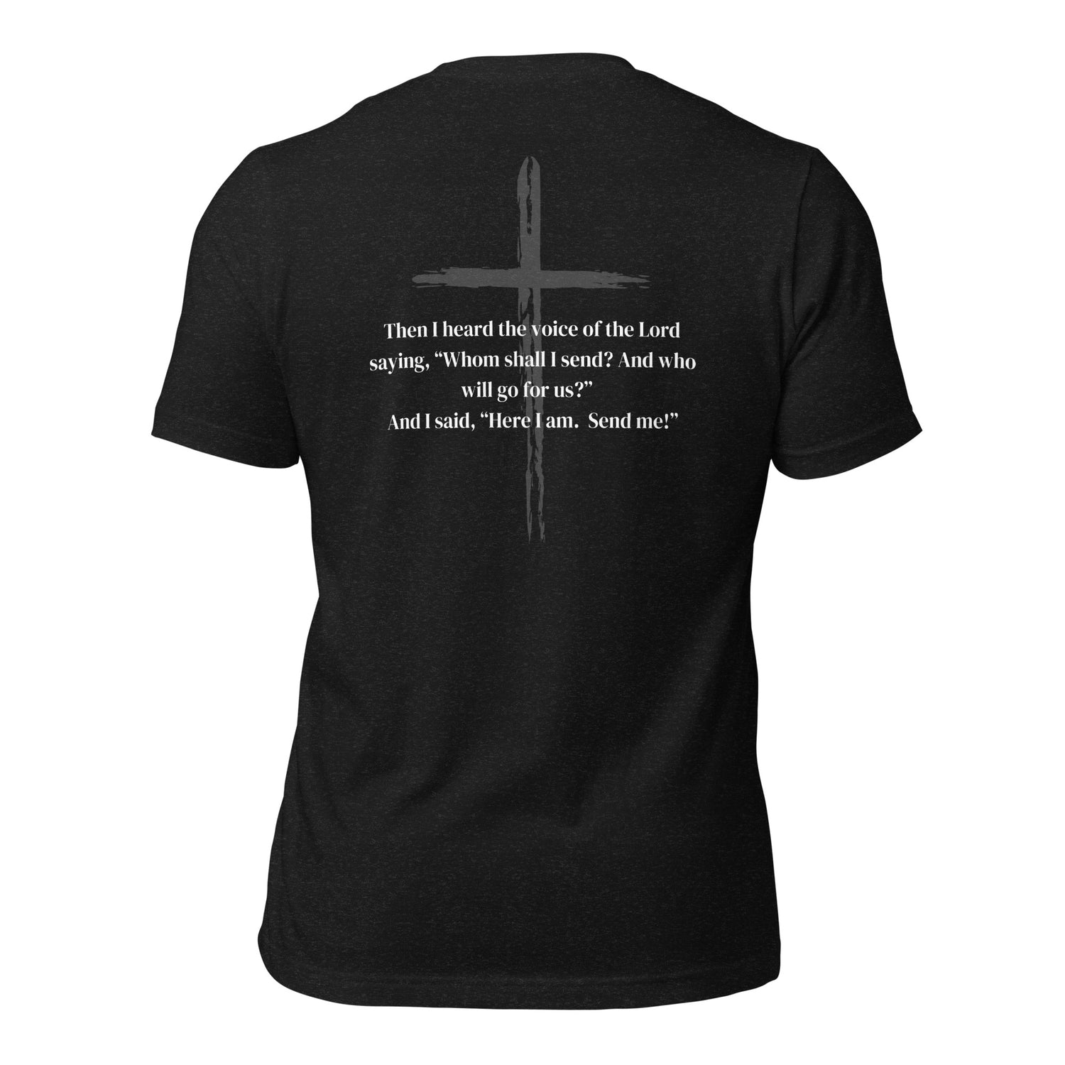 Isaiah 6:8 black t-shirt