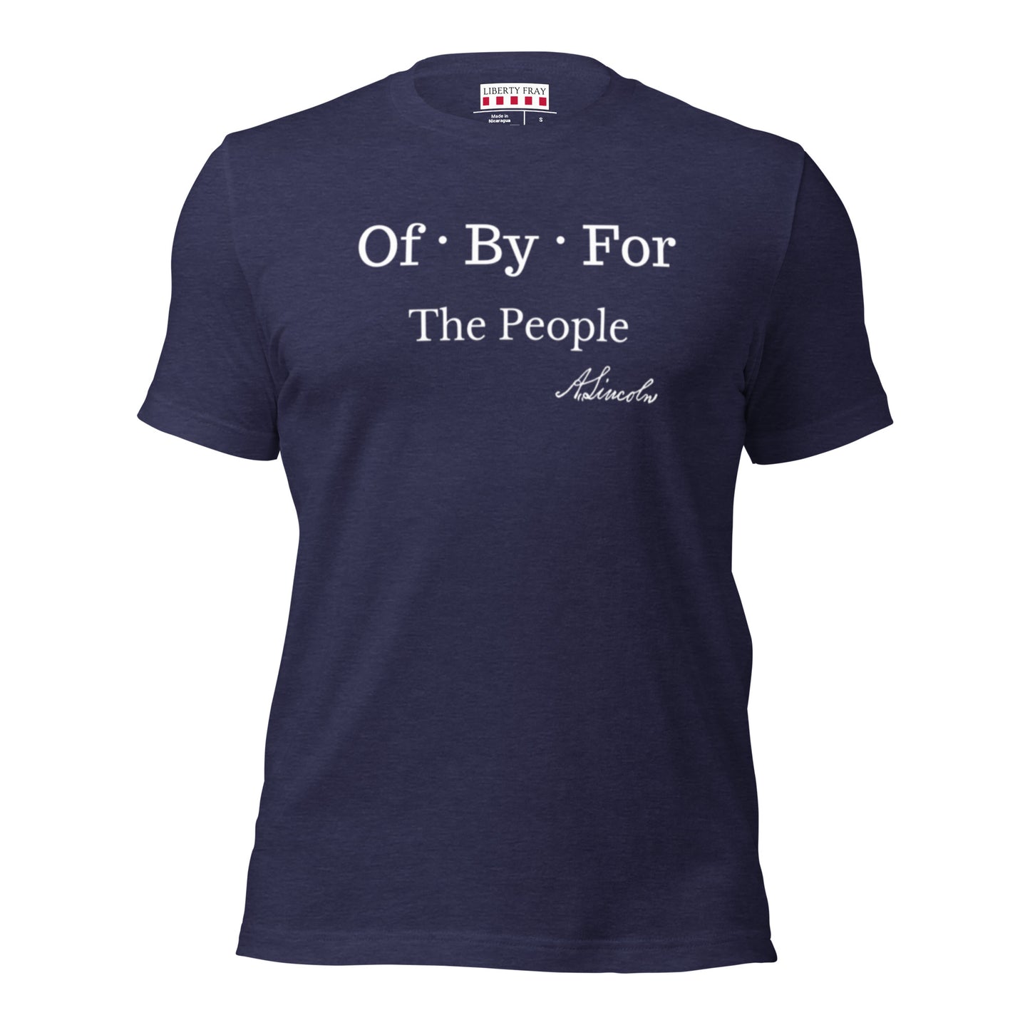 Of By For The People T-shirt