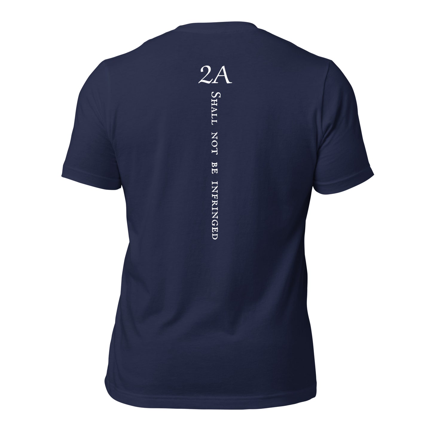 2A shall not be infringed navy t-shirt