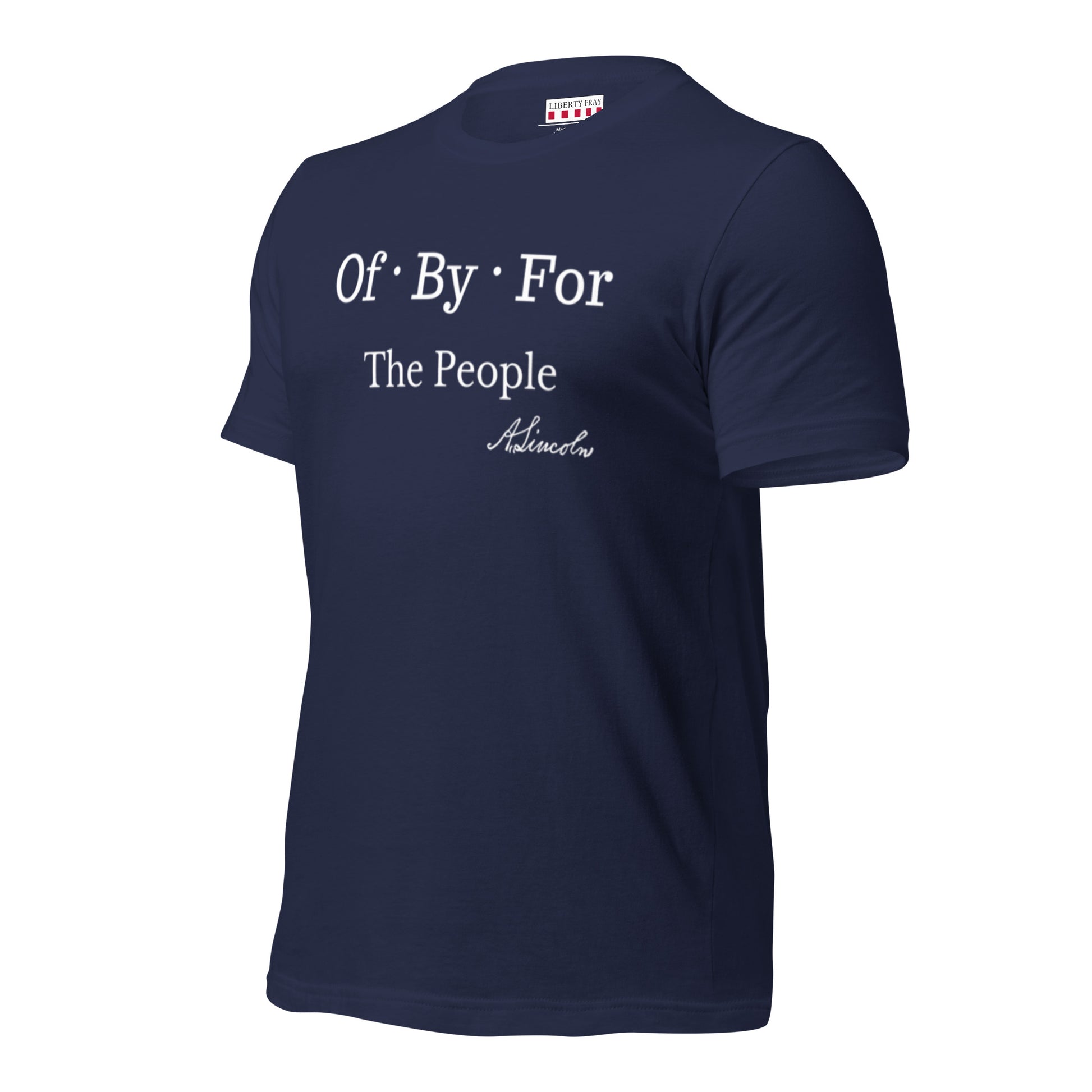 Of By For The People T-shirt